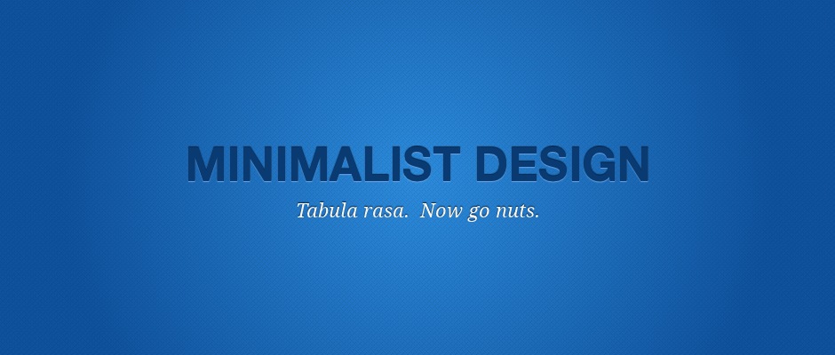 Minimalist Design